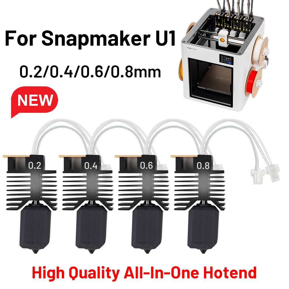 3D Printing Output - 0.2/0.4/0.6/0.8 มม. ฮอตเอนด์สำหรับ Snapmaker U1 ชุดฮอตเอนด์ประกอบสำเร็จพร้อมใช้งาน